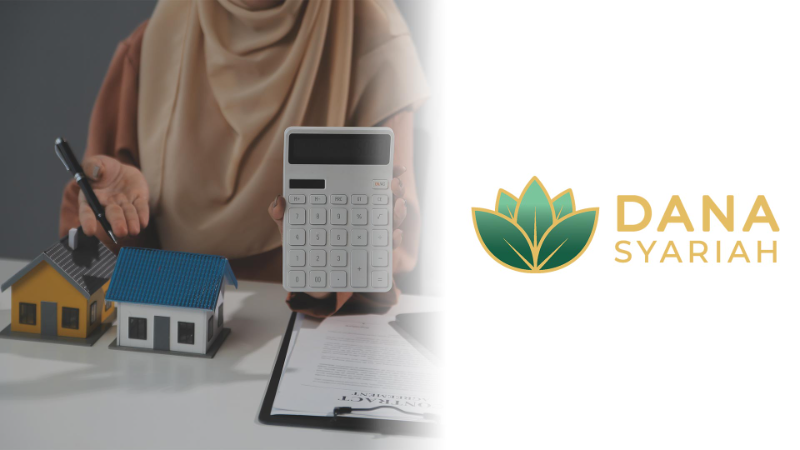 Mengenai KPR Dana Syariah, Ajukan Sekarang