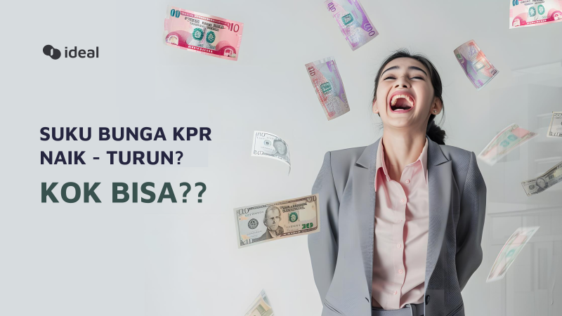 Pengaruh Perubahan Ekonomi terhadap Suku Bunga KPR di Indonesia